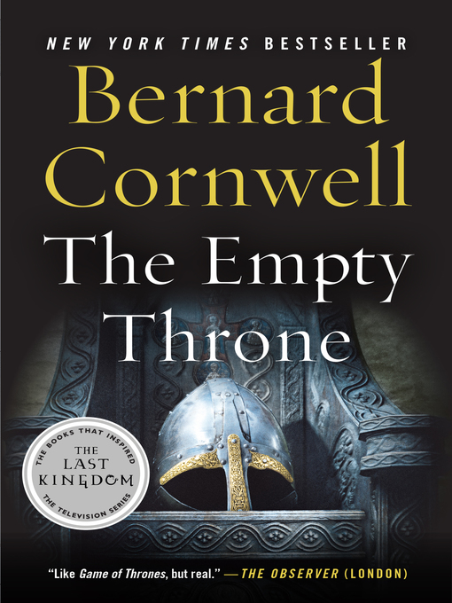 Title details for The Empty Throne by Bernard Cornwell - Available